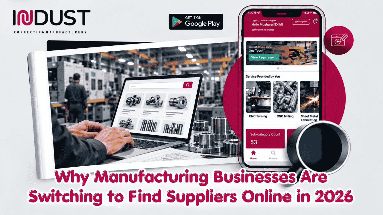 Why Manufacturing Businesses Are Switching to Find Suppliers Online in 2026